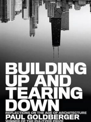 Building up and tearing down