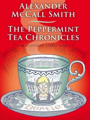 The peppermint tea chronicles