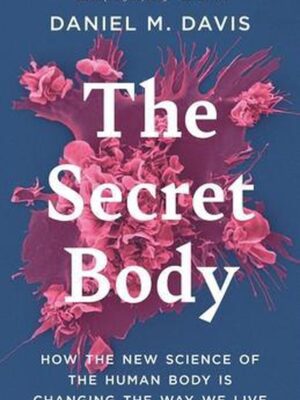 The secret body