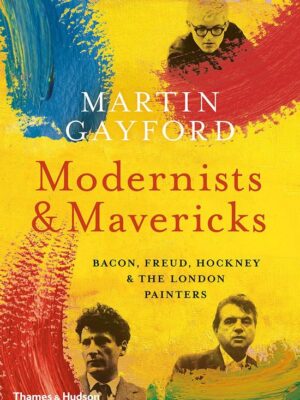 Modernists & mavericks