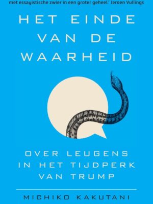 Het einde van de waarheid