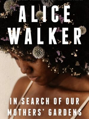 In search of our mothers' garden