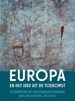 Europa en het idee uit de toekomst