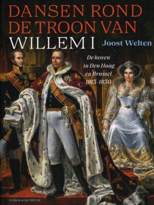 Dansen rond de troon van Willem I