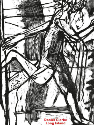 Daniel Clarke – Long Island