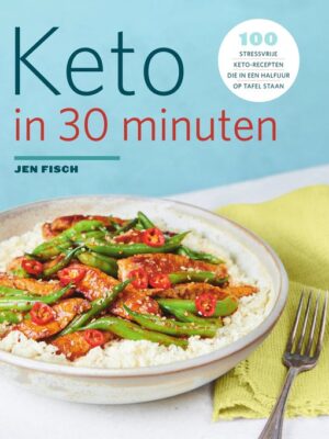 Keto in 30 minuten