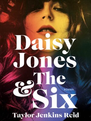 Daisy Jones & the Six