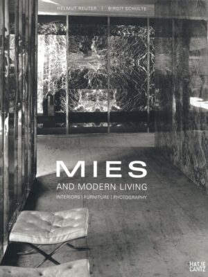 Mies and modern living