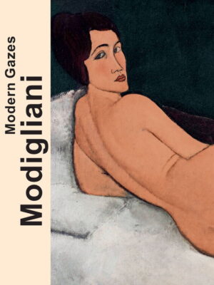 Modigliani - Modern gazes