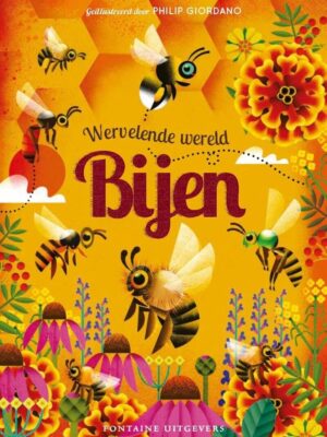 Wervelende wereld: Bijen