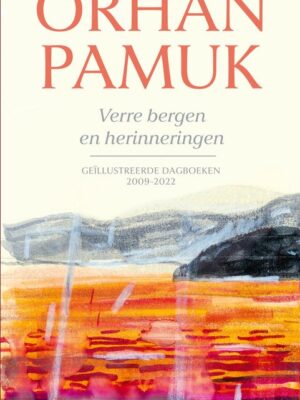 Verre bergen en herinneringen