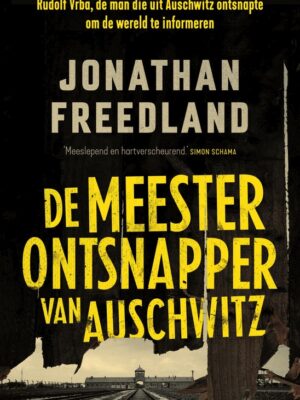 De meesterontsnapper van Auschwitz