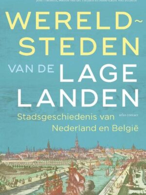 Wereldsteden van de Lage Landen