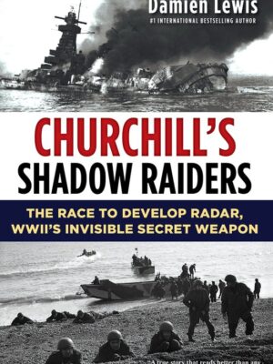 Churchill´s shadow raiders
