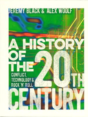 A history of the 20th century