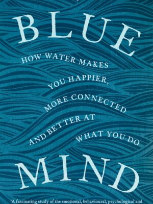 Blue mind