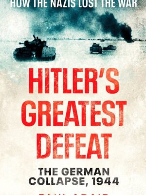 Hitler's greatest defeat
